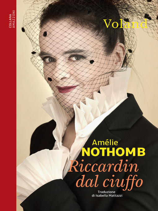 Title details for Riccardin dal ciuffo by Amélie Nothomb - Available